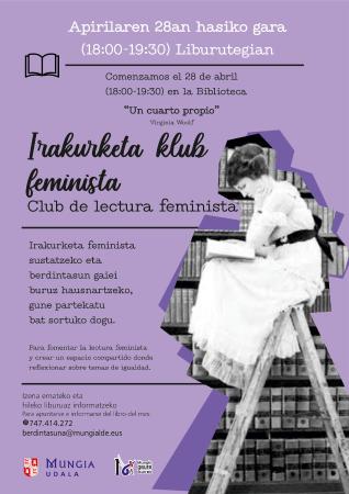 Imagen El Ayuntamiento de Mungia, a través de la Escuela de Empoderamiento para Mujeres, pone en marcha el Club de Lectura Feminista
