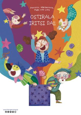 Porrotx eta Marimotots, Pupu eta Lore “Ostirala iritsi da!”