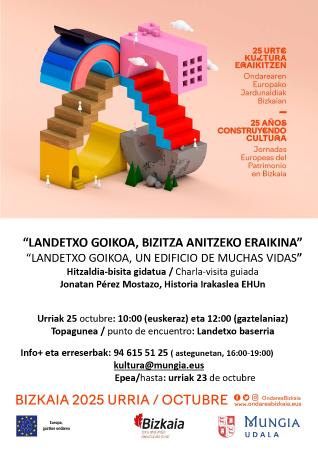 Charla-visita guiada: “Landetxo Goikoa, un caserío de muchas vidas”